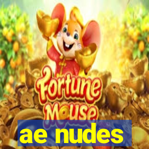 ae nudes